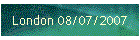 London 08/07/2007