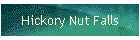 Hickory Nut Falls