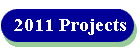 2011 Projects