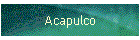 Acapulco