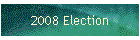 2008 Election
