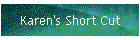 Karen's Short Cut
