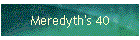 Meredyth's 40