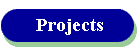Projects